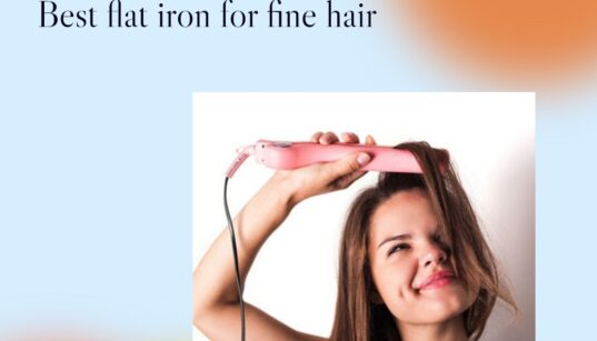 best-flat-iron-for-fine-hair